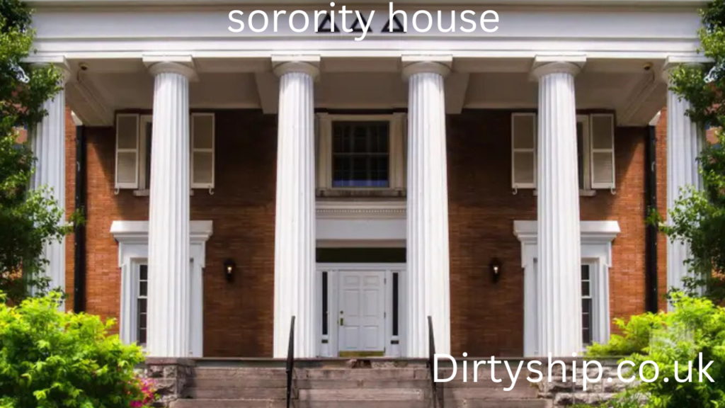 sorority house